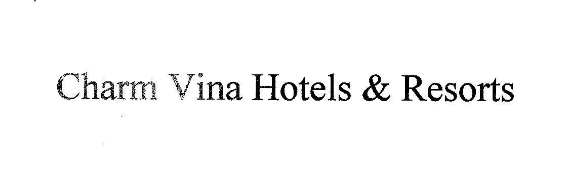 Mẫu nhãn hiệu Charm Vina Hotels & Resorts