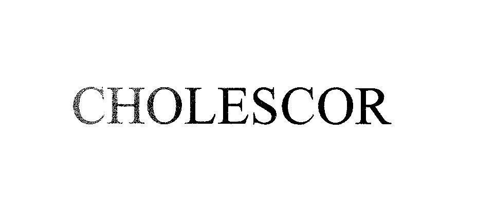 Mẫu nhãn hiệu CHOLESCOR