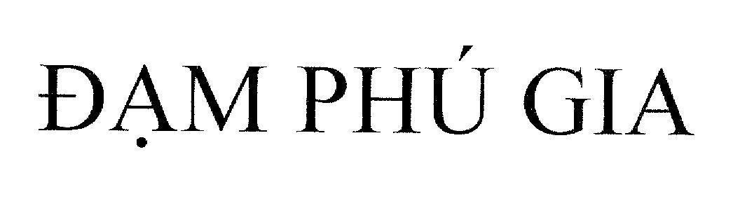 Mẫu nhãn hiệu Đạm Gia Phú