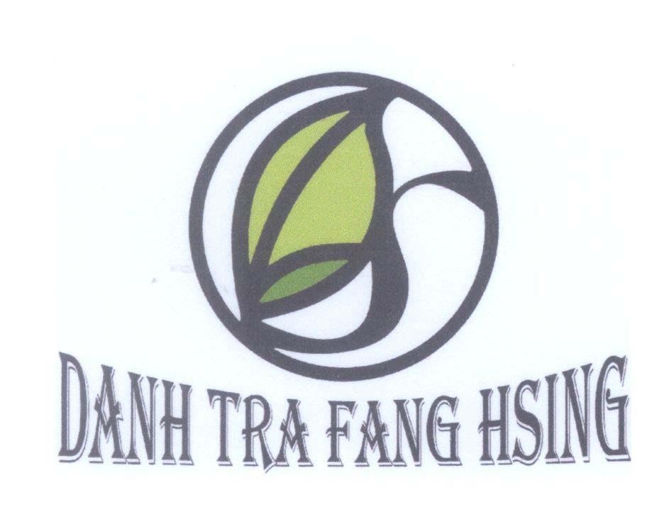 Mẫu nhãn hiệu S DANH TRA FANG HSING