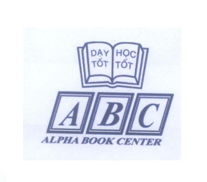 Mẫu nhãn hiệu Dạy Tốt Học Tốt A B C ALPHA BOOK CENTER