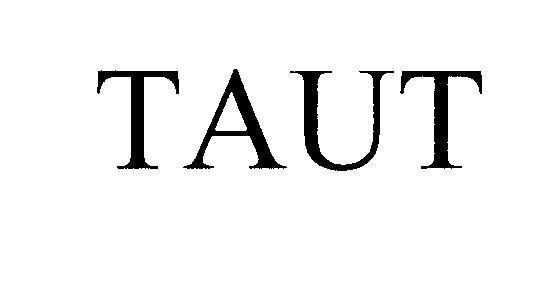 Mẫu nhãn hiệu TAUT