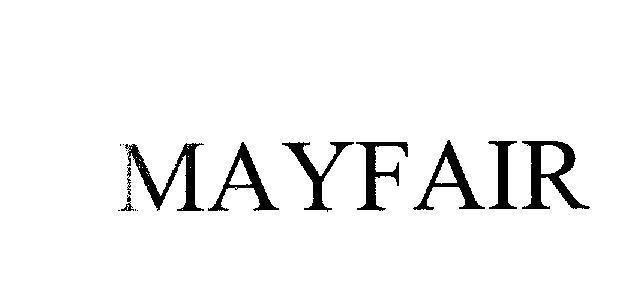Mẫu nhãn hiệu MAYFAIR