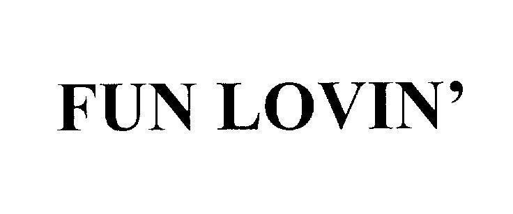 Mẫu nhãn hiệu FUN LOVIN'