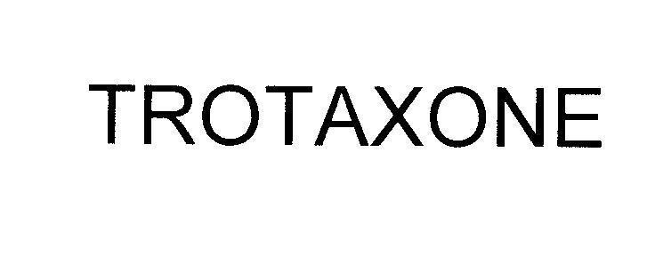 Mẫu nhãn hiệu TROTAXONE