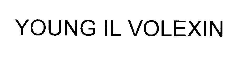 Mẫu nhãn hiệu YOUNG IL VOLEXIN