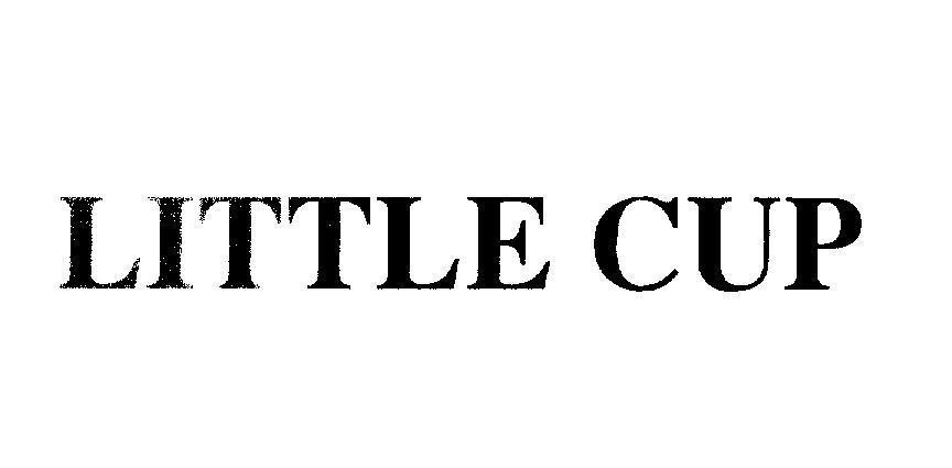 Mẫu nhãn hiệu LITTLE CUP