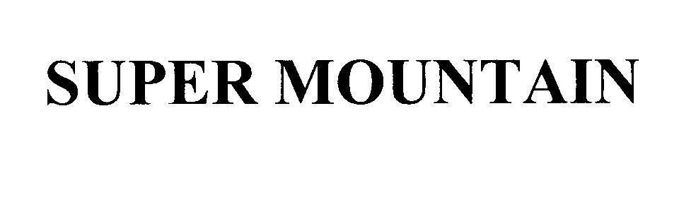 Mẫu nhãn hiệu SUPER MOUNTAIN