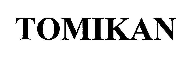 Mẫu nhãn hiệu TOMIKAN
