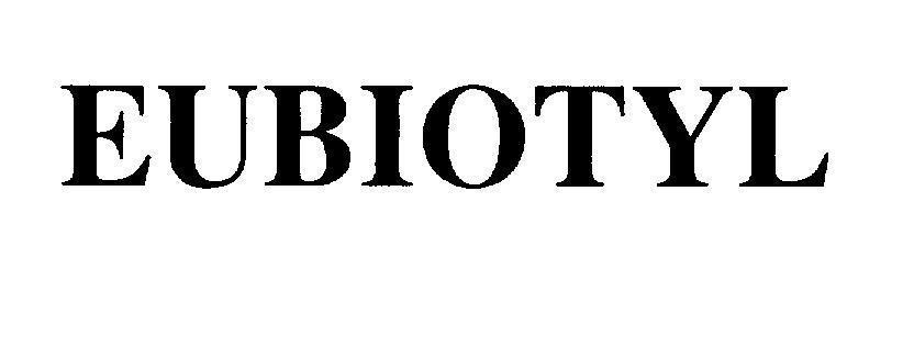 Mẫu nhãn hiệu EUBIOTYL