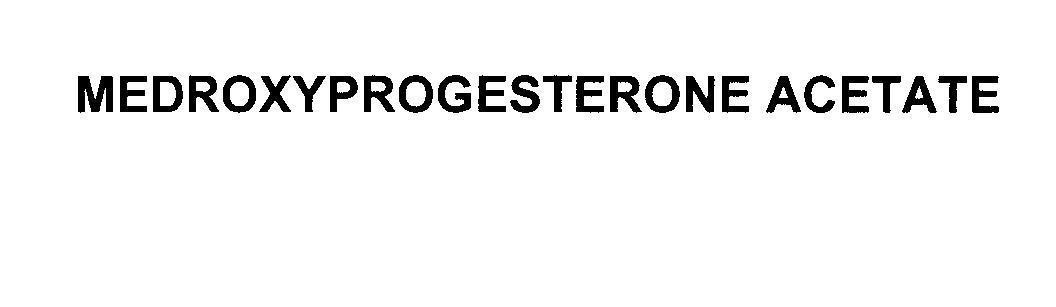 Mẫu nhãn hiệu MEDROXYPROGESTERONE ACETATE