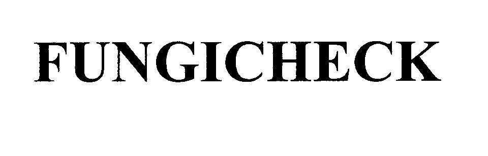 Mẫu nhãn hiệu FUNGICHECK