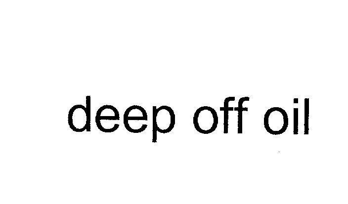 Mẫu nhãn hiệu deep off oil