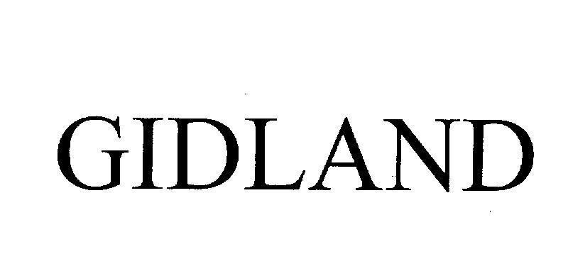 Mẫu nhãn hiệu GIDLAND
