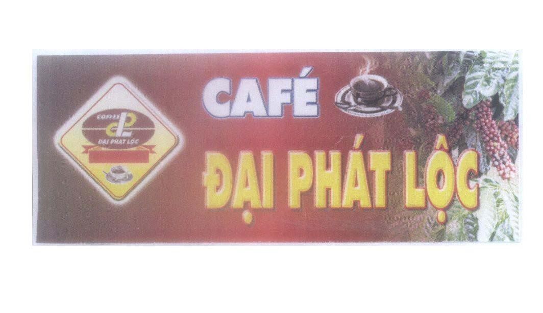 Mẫu nhãn hiệu d p d p Café Đại Phát Lộc COFFEE Đại Phát Lộc