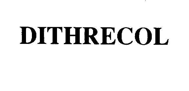 Mẫu nhãn hiệu DITHRECOL