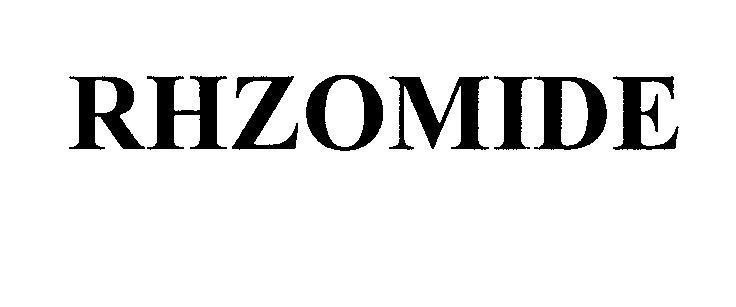 Mẫu nhãn hiệu RHZOMIDE