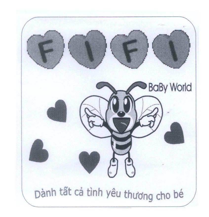 Mẫu nhãn hiệu FIFI BaBy World Dành tất cả tình yêu thương cho bé