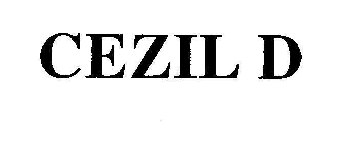 Mẫu nhãn hiệu CEZIL D
