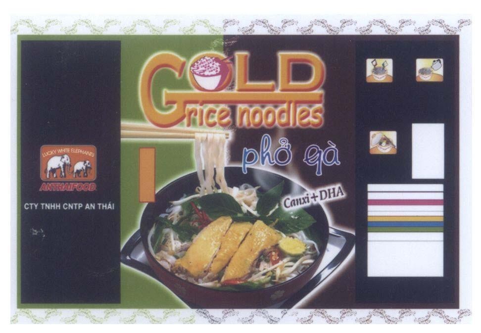Mẫu nhãn hiệu GOLD rice noodles phở gà Canxi+DHA LUCKY WHITE ELEPHANTS ANTHAIFOOD CTY TNHH CNTP An Thái