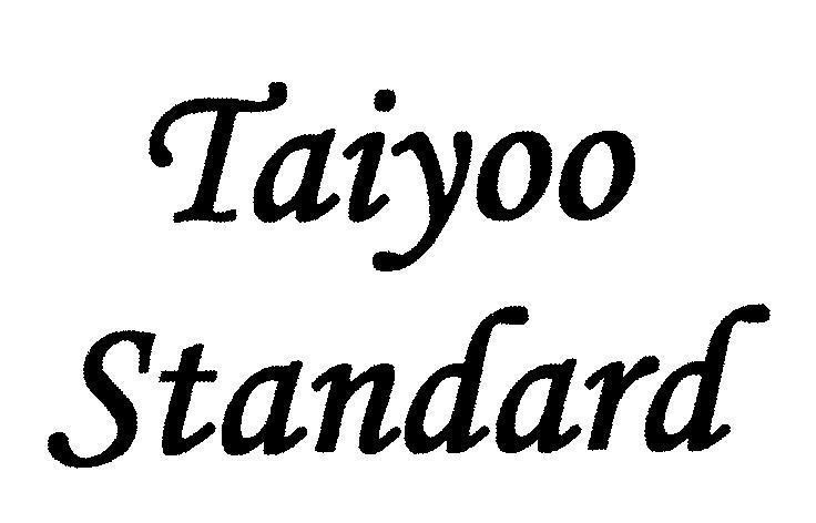Mẫu nhãn hiệu Taiyoo Standard