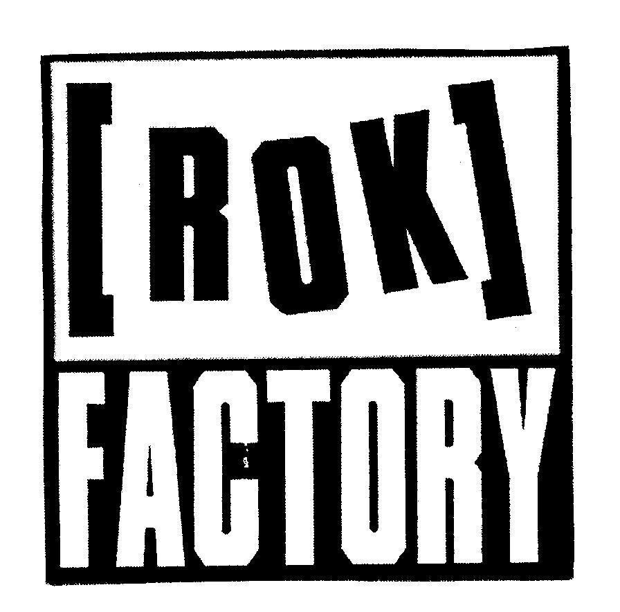 Mẫu nhãn hiệu ROK FACTORY