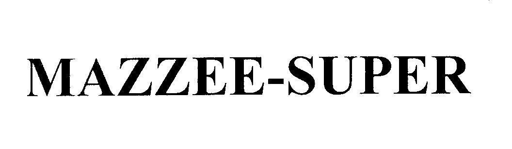 Mẫu nhãn hiệu MAZZEE-SUPER