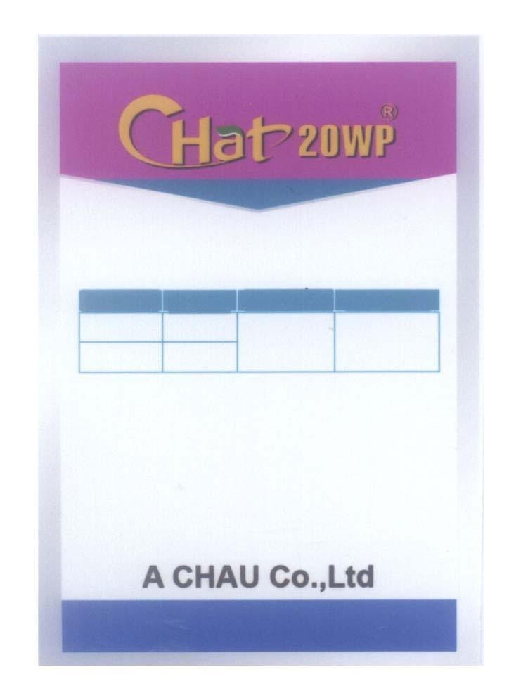 Mẫu nhãn hiệu A CHAU Co., Ltd Chat 20WP