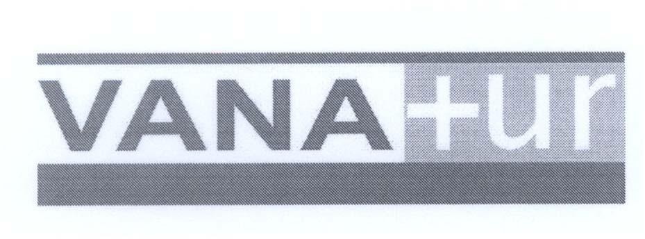 Mẫu nhãn hiệu VANATUR VANA +UR