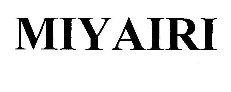 Mẫu nhãn hiệu MIYAIRI