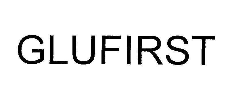 Mẫu nhãn hiệu GLUFIRST