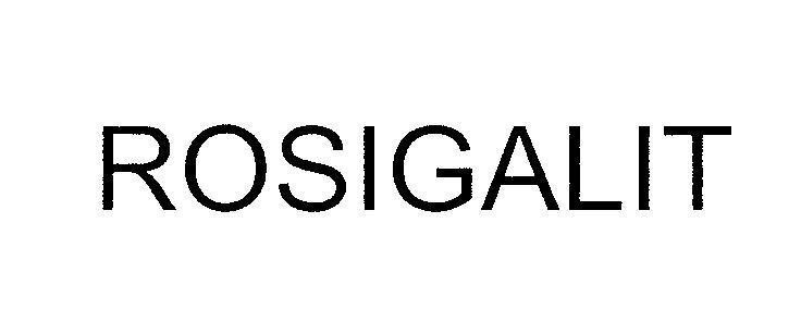 Mẫu nhãn hiệu ROSIGALIT
