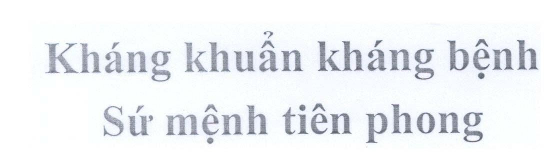 Mẫu nhãn hiệu Kháng khuẩn kháng bệnh Sứ mệnh tiên phong