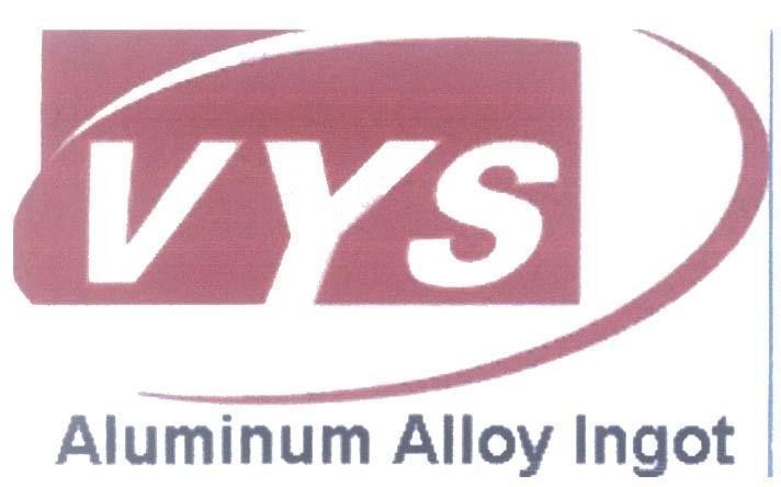 Mẫu nhãn hiệu VYS Aluminum Alloy Ingot