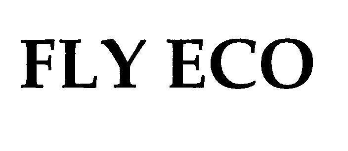 Mẫu nhãn hiệu FLY ECO