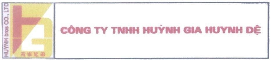 Mẫu nhãn hiệu HGHĐ Công Ty TNHH Huỳnh Gia Huynh Đệ [ huỳnh gia huynh đệ]