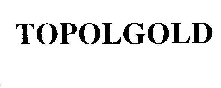 Mẫu nhãn hiệu TOPOLGOLD