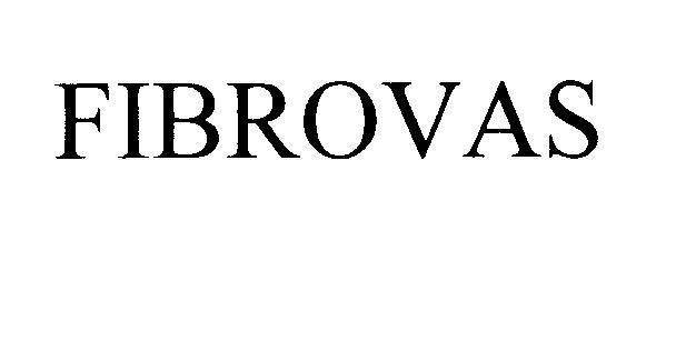 Mẫu nhãn hiệu FIBROVAS