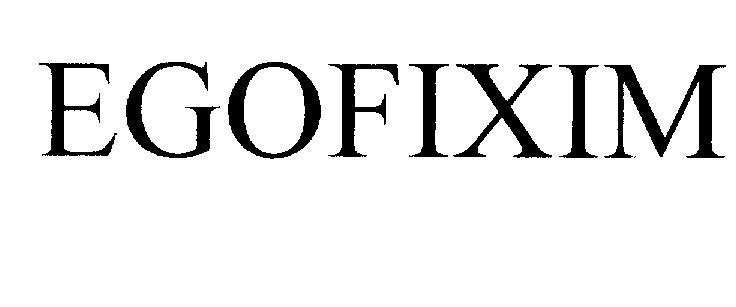 Mẫu nhãn hiệu EGOFIXIM