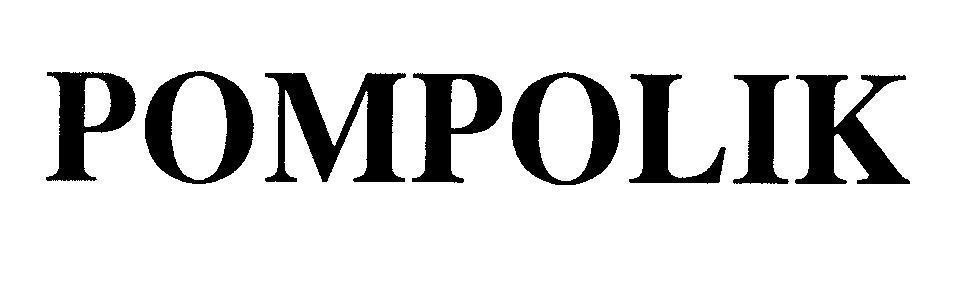 Mẫu nhãn hiệu POMPOLIK