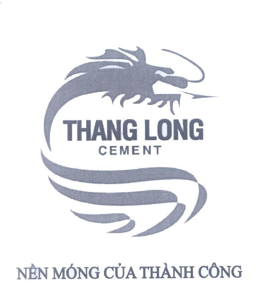 Mẫu nhãn hiệu THANG LONG CEMENT Nền Móng Của Thành Công