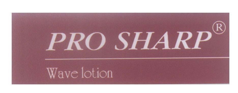 Mẫu nhãn hiệu PRO SHARP Wave lotion R