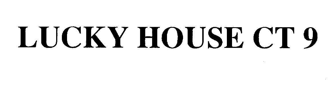 Mẫu nhãn hiệu LUCKY HOUSE CT 9