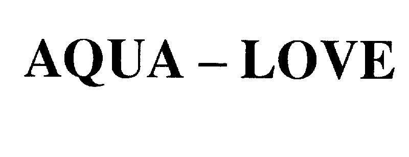 Mẫu nhãn hiệu AQUA - LOVE