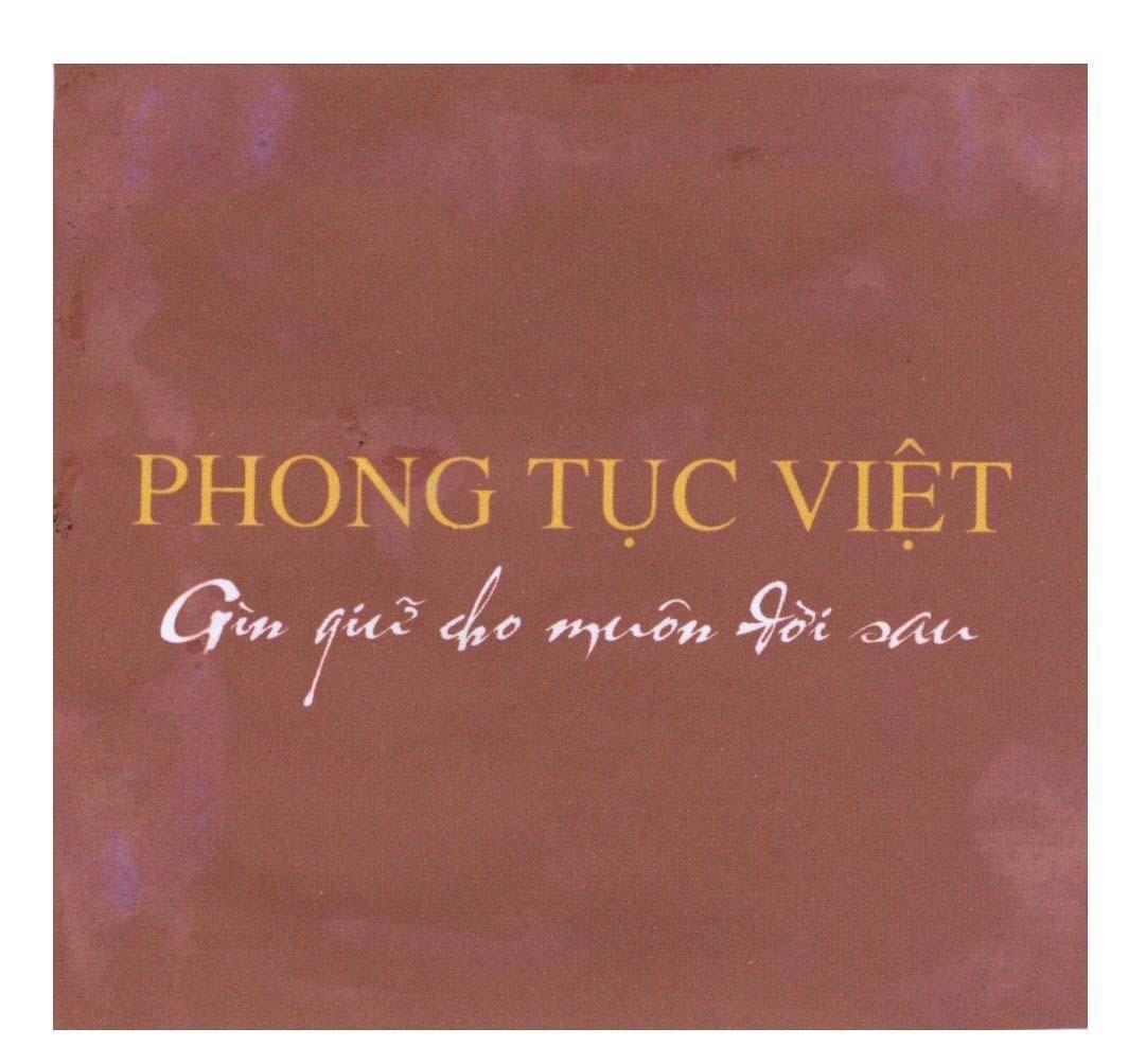 Mẫu nhãn hiệu Phong Tục Việt Gìn giữ cho muôn đời sau