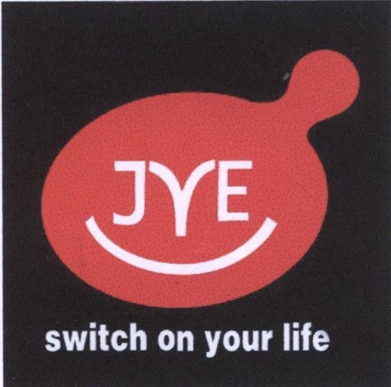 Mẫu nhãn hiệu JYE JVE switch on your life