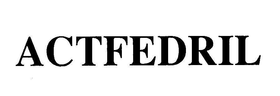 Mẫu nhãn hiệu ACTFEDRIL