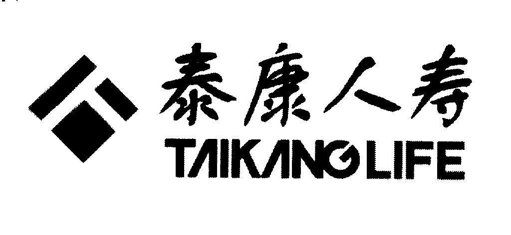 Mẫu nhãn hiệu T TAIKANG LIFE [TAI KANG REN SHOU]