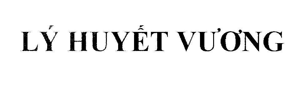 Mẫu nhãn hiệu Lý Huyết Vương