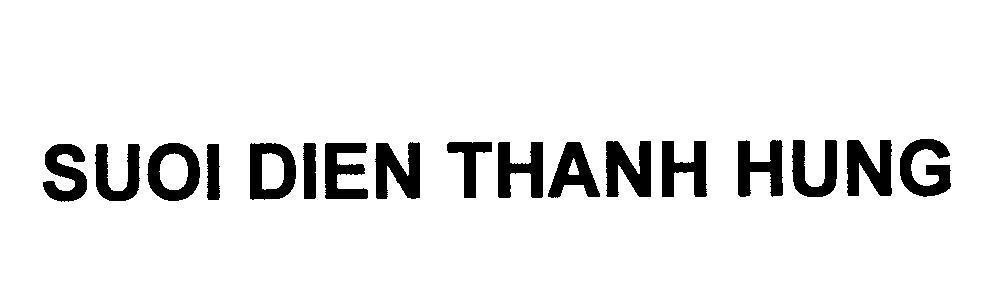 Mẫu nhãn hiệu SUOI DIEN THANH HUNG
